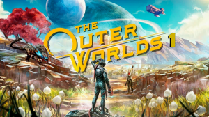 The Outer Worlds | Часть #1 | Чужак в чужой стране
