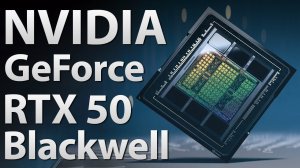 ✅ NVIDIA Blackwell - чего ждать от GeForce RTX 5090?