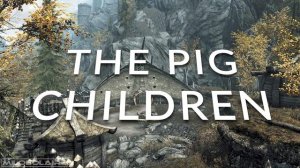 The Pig Children: Read by an Orc