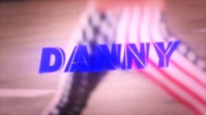 Intro para •Danny• •Twerk• 15 likes? apoyo plz