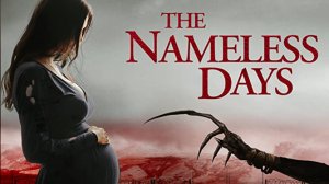 Проклятие плачущей: Безвременье / The Nameless Days (2022) Трейлер русский
