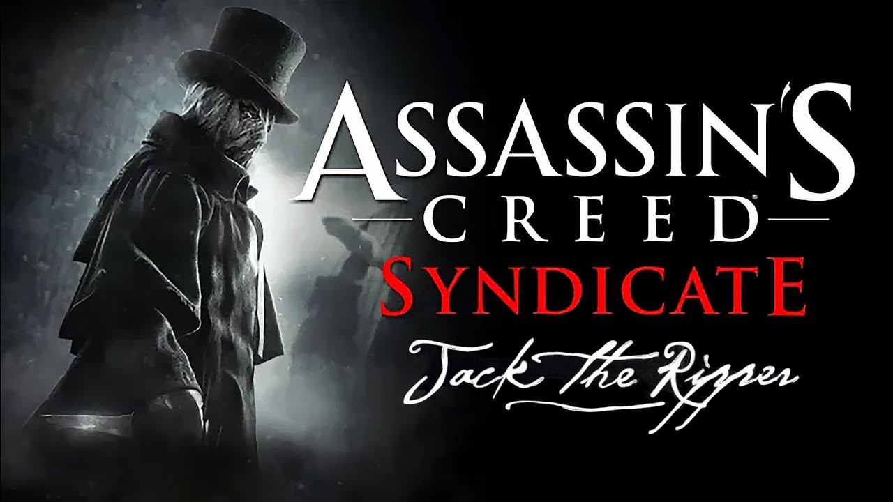 ASSASSIN'S CREED: SYNDICATE DLC (part 1)