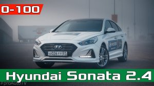 Новый Хендай СОНАТА - Удивил! РАЗГОН 0-100 / Acceleration Hyundai Sonata 2.4 GDI AT / Racelogic