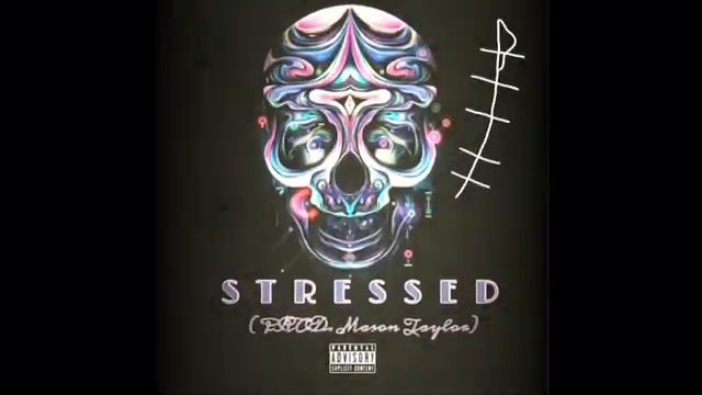 TSN DrØ-Stressed (Prod. Mason Taylor) смотреть онлайн