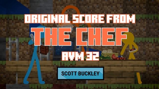Music from 'The Chef' - Animation Vs. Minecraft Ep. 32 - Scott Buckley смотреть онлайн