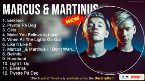 Marcus & Martinus 2022 Mix ~ The Best of Marcus & Martinus ~ Greatest Hits, Full Album