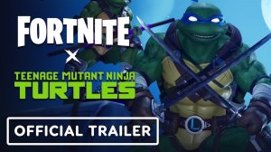 Fortnite x TMNT: Cowabunga - официальный геймплейный трейлер