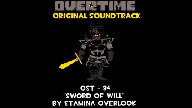 Overtime OST 34 - Sword of will [by Stamina Overlook] смотреть онлайн