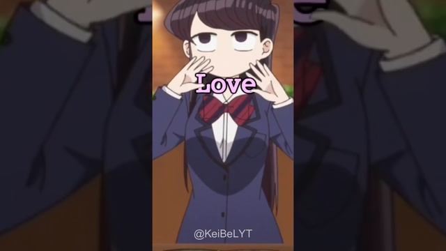 I LOVE U [Komi can't communicate] ??? смотреть онлайн