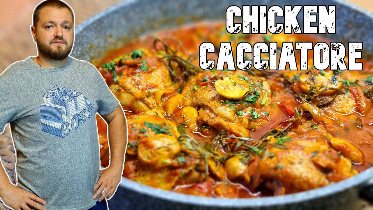 КУРИЦА КАЧЧИАТОРЕ. CHICKEN CACCIATORE смотреть онлайн