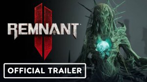 Remnant 2 The Dark Horizon DLC｜4К Трейлер нового дополнения Ремнант 2｜ПК PS5 и Xbox Series X/S