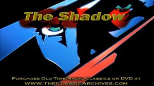 The Shadow Old Time Radio Show OTR Broadcast, 48 01 18 Death and the Black Fedora