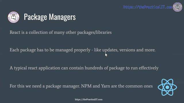 React JS 03 - Package Managers Tutorial. Installing Package Managers - NPM and YARN - Practical IT