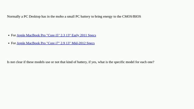 Apple: Do MacBook Pro 2011/2012 use PC Battery for CMOS/BIOS? If yes what model?