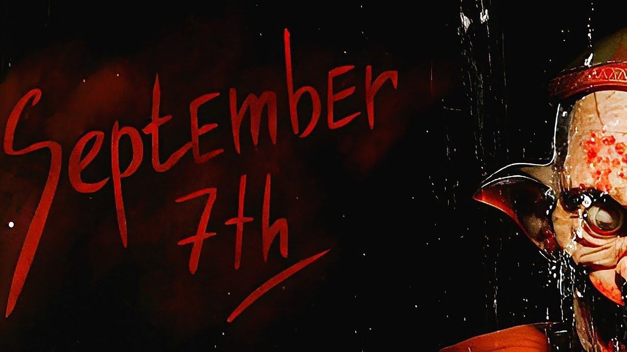 September 7th ▷ Предновогодний хоррор