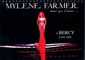 (Concert-2006) MYLENE FARMER - Avant que l'ombre A Bercy (2006)