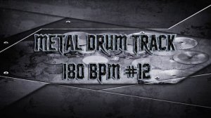 Metalcore Drum Track 180 BPM (HQ,HD) | Preset 2.0