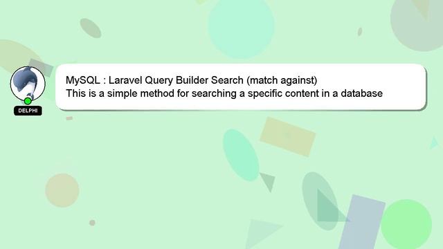 MySQL : Laravel Query Builder Search (match against)