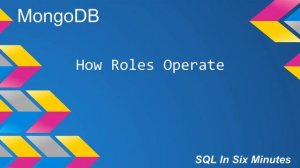 MongoDB: How Roles Operate