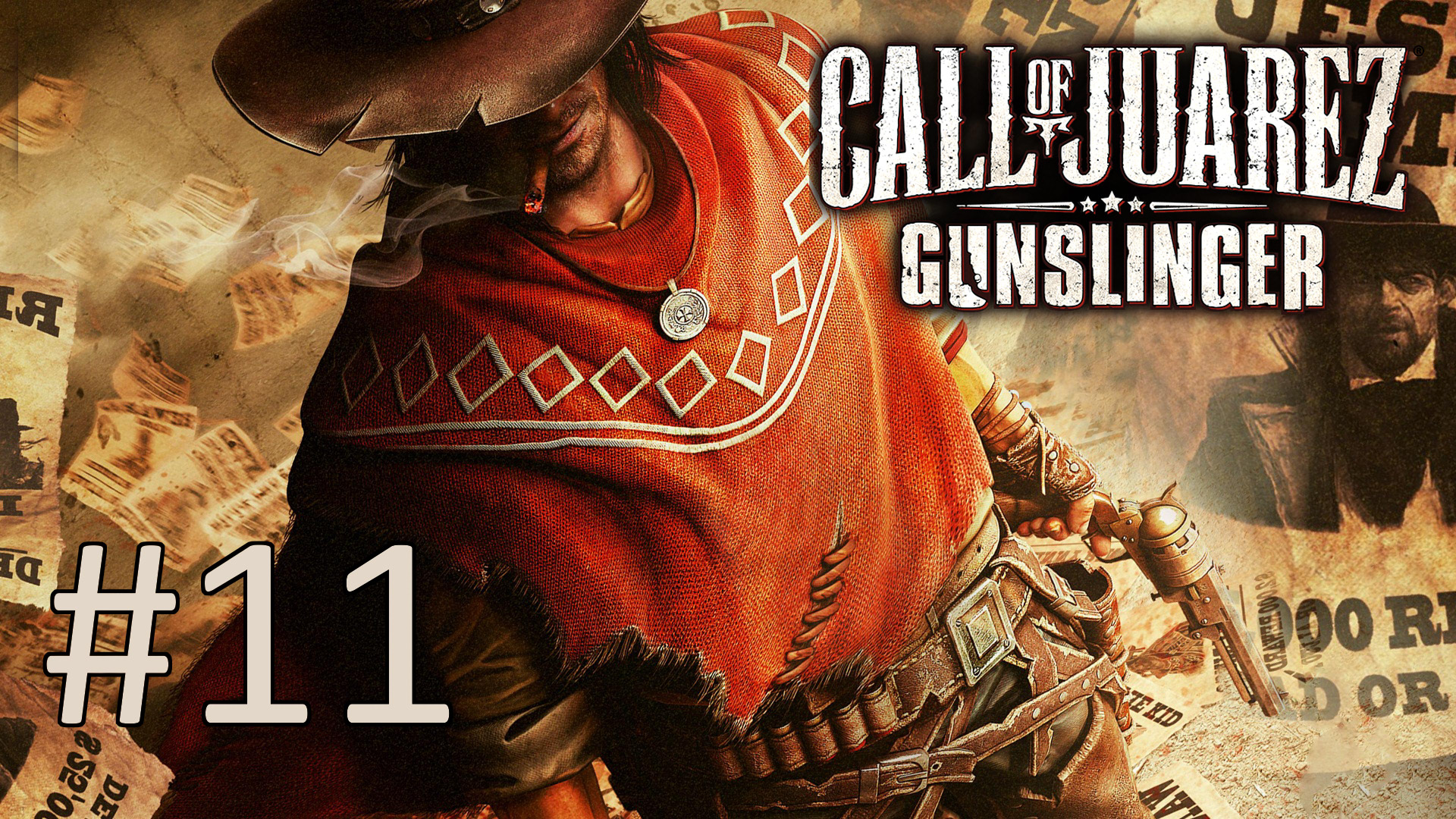 Прохождение Call of Juarez: Gunslinger - Часть 11