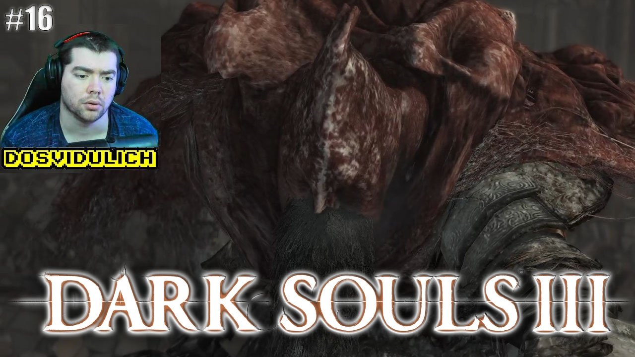 Второе ДЛС ★ Dark Souls III #16