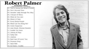 Robert Palmer Best Songs Ever - Robert Palmer Greatest Hits - Robert Palmer Full Album 2022