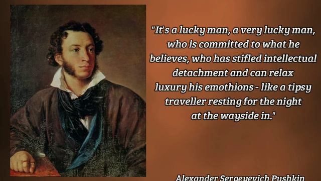 Alexander Pushin Quotes - Russian poet - playwright - novelist - QUOTES (Александр Пушкин) смотреть онлайн