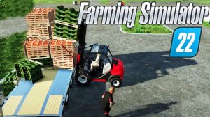 Погрузка УРОЖАЯ ИЗ ТЕПЛИЦ на ПОГРУЗЧИКЕ. Farming simulator 22 #17. КООП.