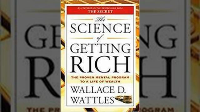 The Science of Getting Rich by Wallace Wattles Book Summary Review AudioBook смотреть онлайн