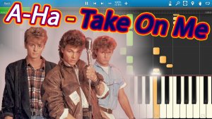 A-Ha - Take On Me [Piano Tutorial] Synthesia