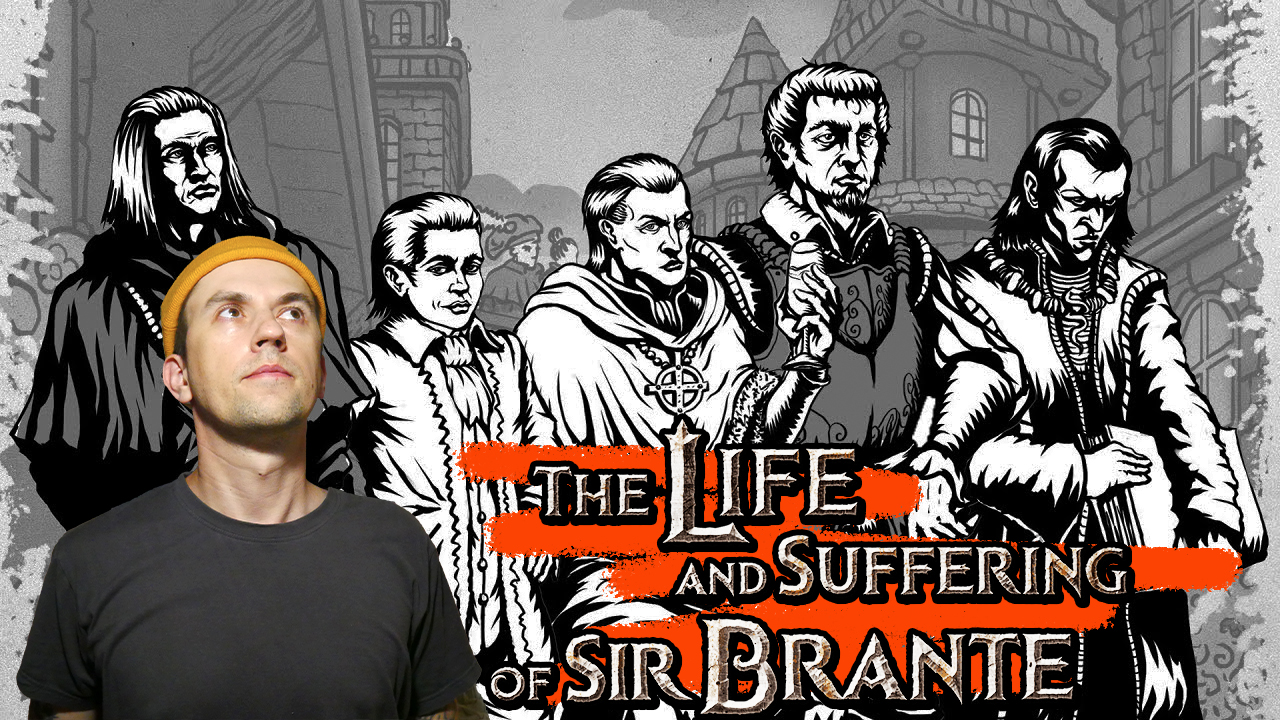 ПРОИСХОЖДЕНИЕ ОБЯЗЫВАЕТ \ The Life and Suffering of Sir Brante\ #1