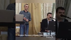 кумыки зажигают ИЗАМУТДИН ИДРИСОВ, АХМЕД ЯХЬЯЕВ (СТАРИННАЯ)