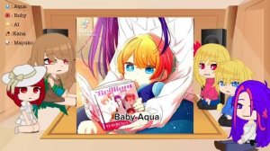 Oshi no ko react to.. ||Spoiler||