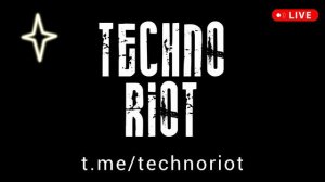 TECHNO RIOT - Underground Techno Music 2024 - свежие диджейские техно сеты