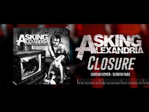 Asking Alexandria - Closure | Guitar Cover (2024) + Screen Tabs