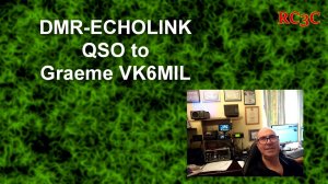 DMR-ECHOLINK QSO to VK6MIL 07.04.2023