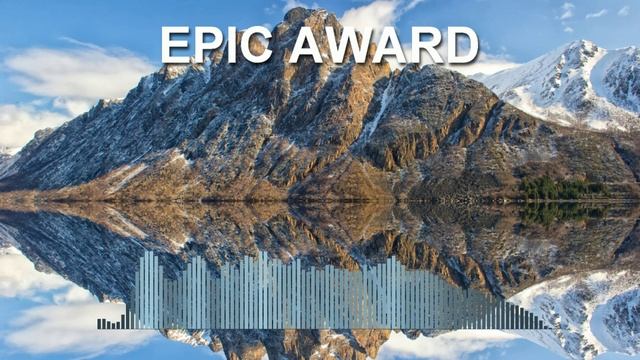 Epic Award (Фоновая музыка - Музыка для видео)