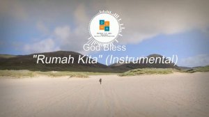 God Bless - Rumah Kita (Instrumental-Minus One)