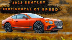 2023 Bentley Continental  GT - Экстерьер, Интерьер, Звук и Сцены вождения!