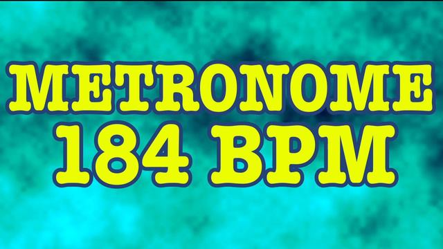 184 BPM Metronome - 10 Minute Metronome - 184BPM Click Track - 10 Minute Timer - Metrónomo 184 BPM смотреть онлайн