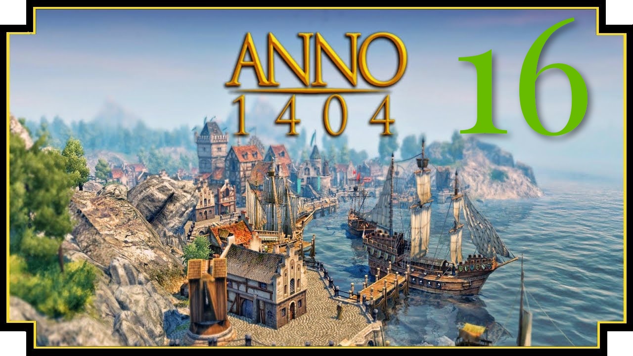 Anno 1404 - и что делать дальше #16