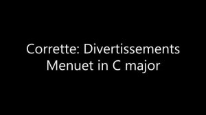 Corrette: Divertissements, Menuet in C major