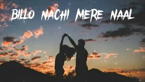 Billo (Slowed + Reverb) J Star | Billo Nachi Mere Naal - Lofi