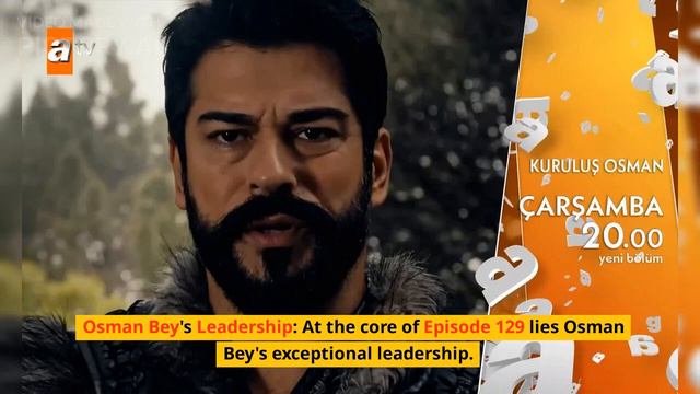 The Rise of Osman Bey Kuruluş Osman Episode 129 Recap😨😱😱😮😮⚔️🗡️