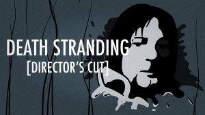 Это моя работа | Death Stranding Directors Cut | 1 | Прохождение