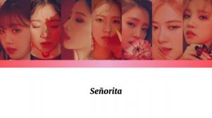 [EASY LYRICS] (G)-IDLE - SENORITA (YOU AS MEMBER KARAOKE)