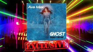 Ava Max - Ghost (Index-1 Remix Extended)