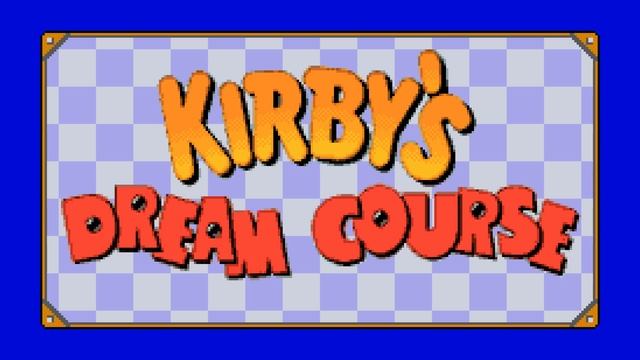 Kirby's Dream Course - Kirby's Dream Course смотреть онлайн