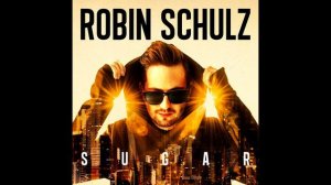 Robin Schulz - Sugar (feat. Francesco Yates)