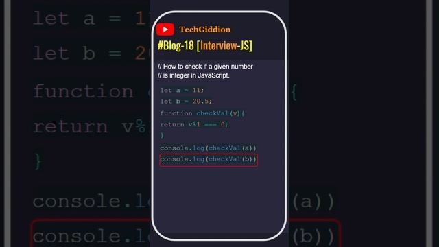 [Blog:18-Interview-JS] How to identify a number is integer or decimal in JavaScript? #javascript
